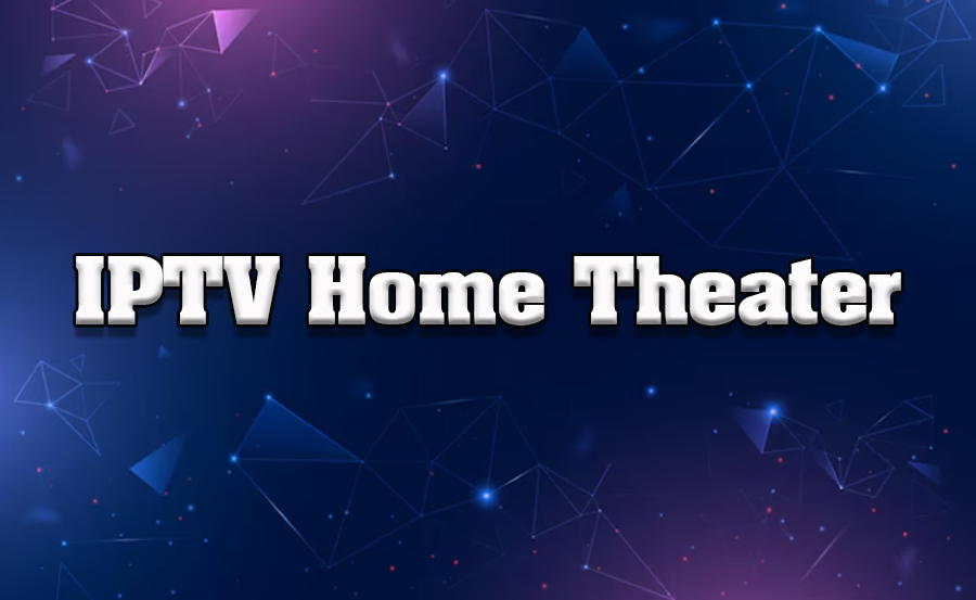 How to Integrate IPTV with a Home Theater System How to Integrate IPTV with a Home Theater System